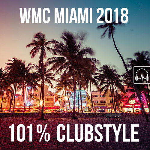 101% Clubstyle Miami 2018