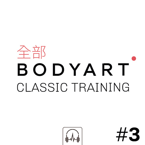 BODYART - Classic Training #3